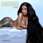 Cardi B-Enough (Miami)