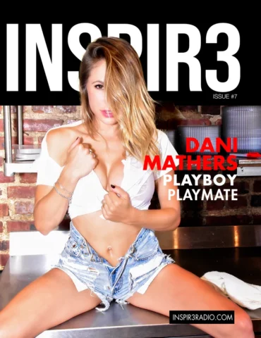 2016 Playboy playmate Dani Mathers on Inspir3 Radio Magazine Issue 7 cover in a kitchen with a white top, denum shorts and long brunette and blonde hair. Photo by East Coast Celebrity.