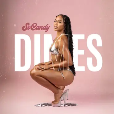 A beautiful black woman with long hair kneels on a pink backgound in a silver bikini with clear open toe heels. The cover say SoCandy Dime. Album artwork for popular rap artists So Candy.