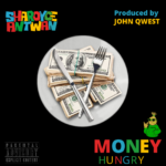 Sharoyce Antwan - Money Hungry